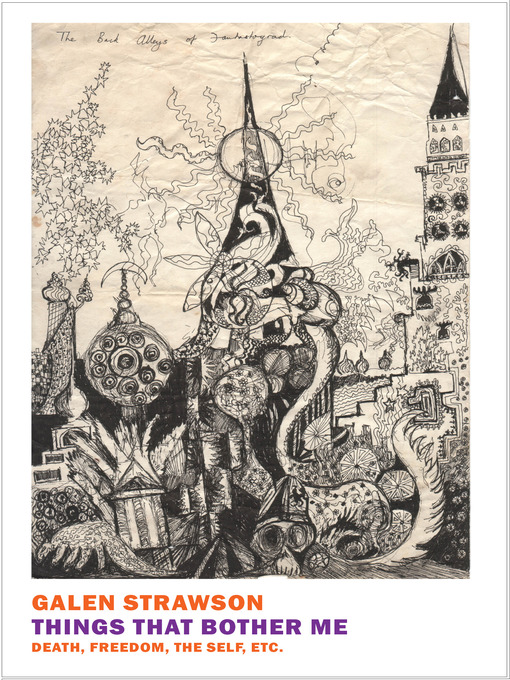 Title details for Things That Bother Me by Galen Strawson - Available